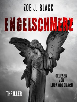 cover image of Engelschmerz--Künzel & Lobenstein-Thriller, Band 12 (ungekürzt)